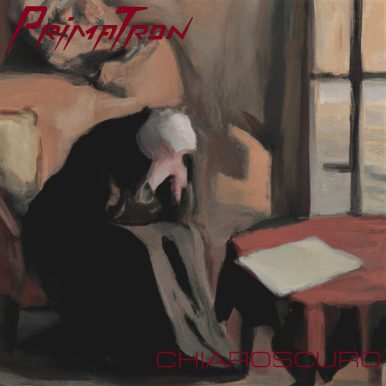Primatron – Chiaroscuro