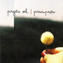 Projeto Sal – Preocupação EP