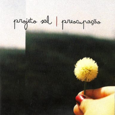 Projeto Sal – Preocupação EP