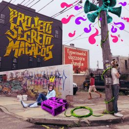 Projeto Secretos Macacos – Experimental Jazzcore Jungle