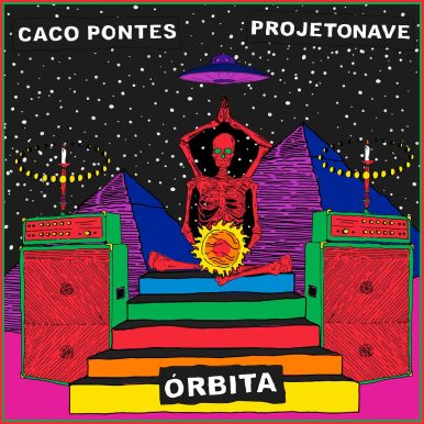 ProjetoNave, Caco Pontes – Órbita