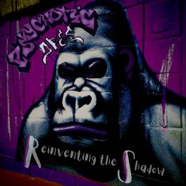 Psychotic Apes – Reinventing the Shadow
