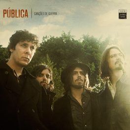 Pública – Canções de Guerra