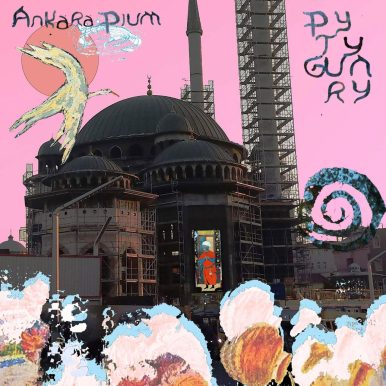 PYTYGUARY – Ankara Pium EP