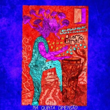 Quarto Astral – Quarto Astral na Quinta Dimensão