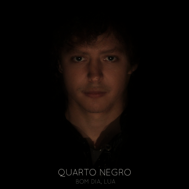 Quarto Negro – Bom Dia, Lua EP