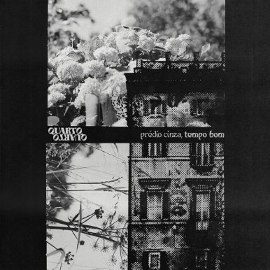 Quarto Quarto – Prédio Cinza, Tempo Bom