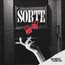 Quarto Quarto – Sorte