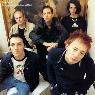 Radiohead – Ao Vivo – Avalon Ballroom