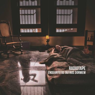 Radiotape – Enquanto os Outros Dormem