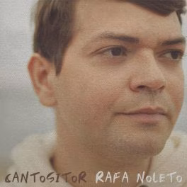 Rafa Noleto – Cantositor