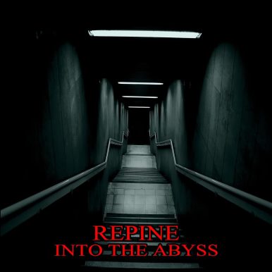 Repine – Into The Abyss