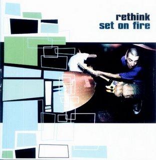Rethink – Set on Fire