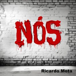 Ricardo Mota – Nós