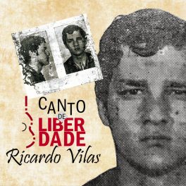 Ricardo Vilas – Canto de Liberdade