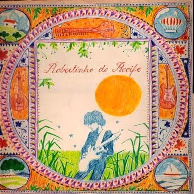 Robertinho de Recife – Jardim da Infância