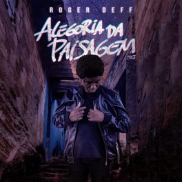 Roger Deff – Alegoria da Paisagem