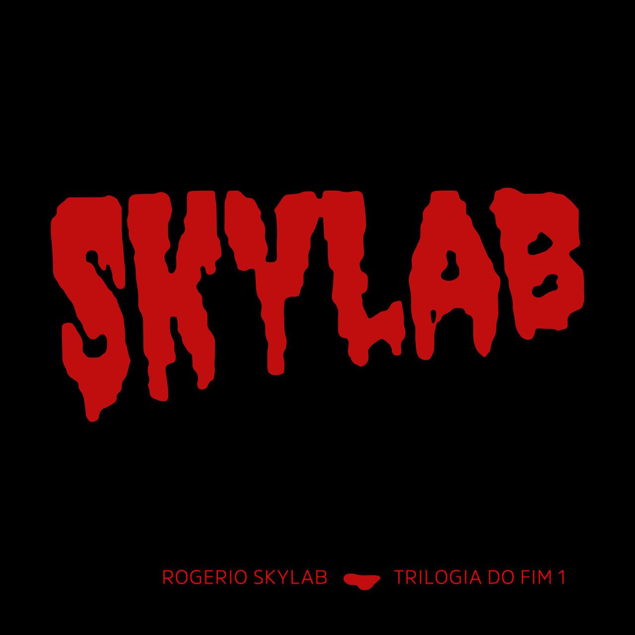 Rogério Skylab – Trilogia do Fim 1