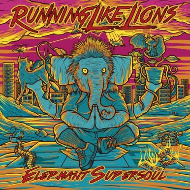 Running Like Lions – Elephant Supersoul