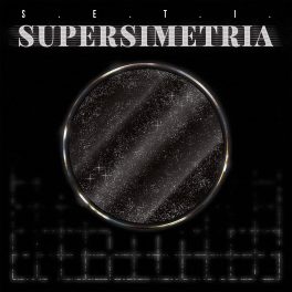 S.E.T.I – Supersimetria