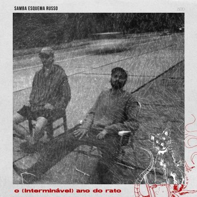 Samba Esquema Russo – O (interminável) ano do rato