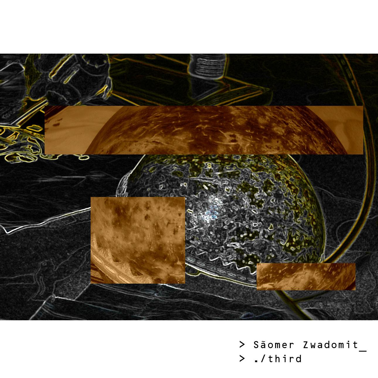 Sãomer Zwadomit – Terceira Sessão