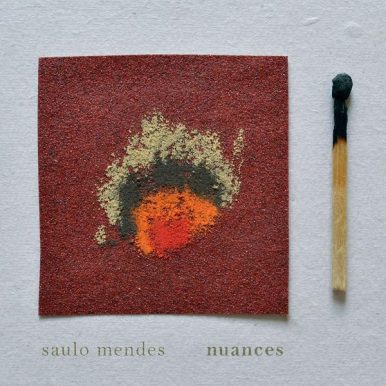 Saulo Mendes – Nuances
