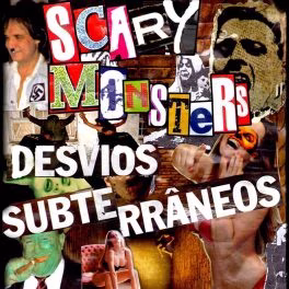 Scary Monsters – Desvios Subterrâneos EP