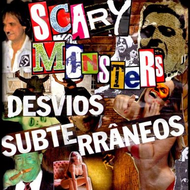Scary Monsters – Desvios Subterrâneos EP