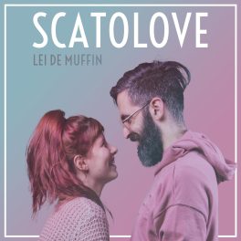 Scatolove – Lei de Muffin