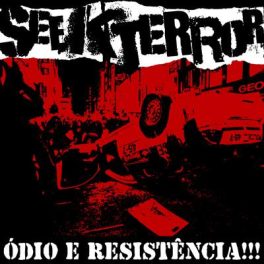 Seek Terror – Ódio e Resistência!!!