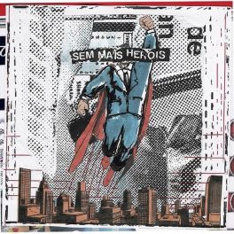 Sem Mais Heróis – Demo