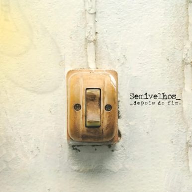 Semivelhos – Depois do Fim