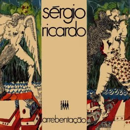 Sérgio Ricardo – Arrebentação
