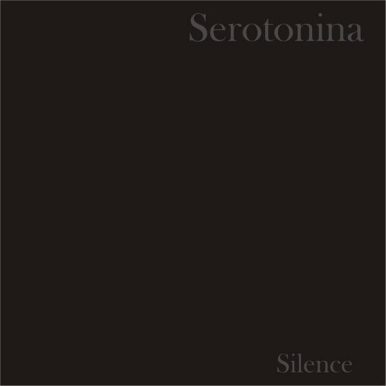 Serotonina – Silence