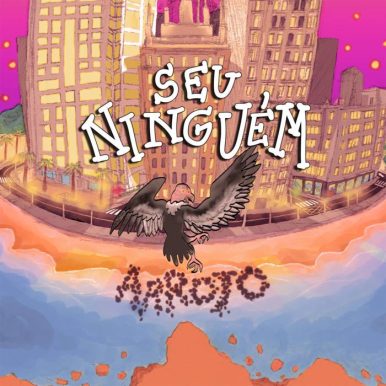 Seu Ninguém – Arrojo EP
