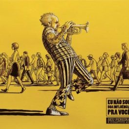 Seu Pereira e Coletivo 401 – Eu Não Sou Boa Influência pra Você
