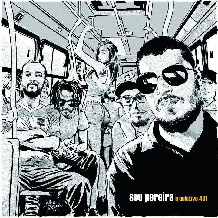Seu Pereira e Coletivo 401 – Seu Pereira e Coletivo 401