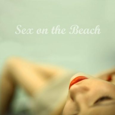 Sex On The Beach – Wanna some Sex On The Beach?