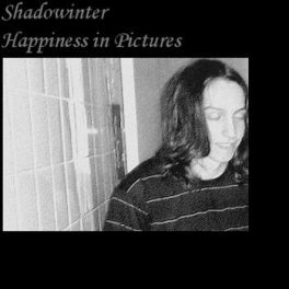 Shadowinter – Happiness in Picture