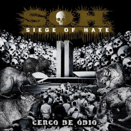 Siege of Hate (S.O.H.) – Cerco de Ódio EP