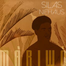 Silas Niehaus – Màriwò
