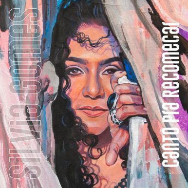 Silvia Gomes – Canto Pra Recomeçar