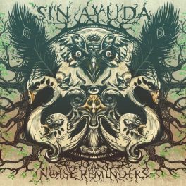 Sin Ayuda – Noise Reminders