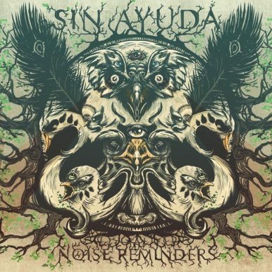 Sin Ayuda – Noise Reminders