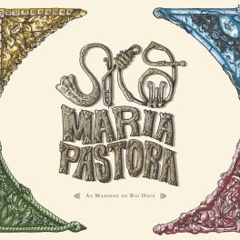 Ska Maria Pastora – As Margens do Rio Doce