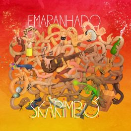 Skarimbó – Emaranhado