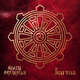 Social Breakdown – Karma