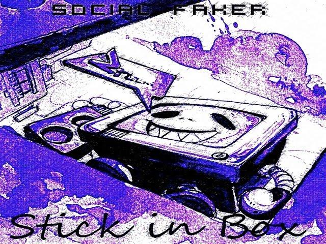 Social Faker – Stick in Box (…