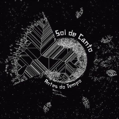 Sol de Canto – Antes do Tempo